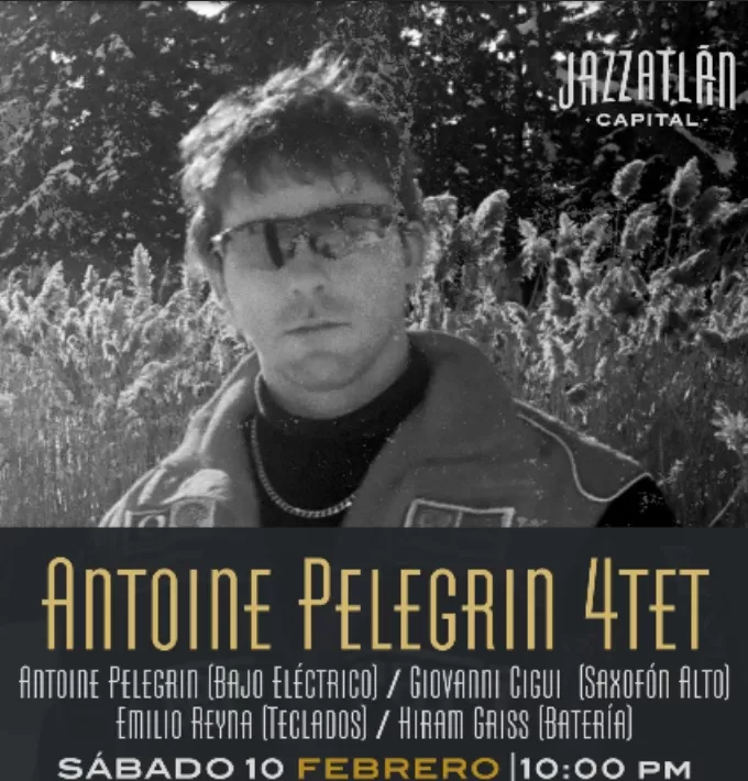 Antoine Pelegrin 4tet evento 10 febrero