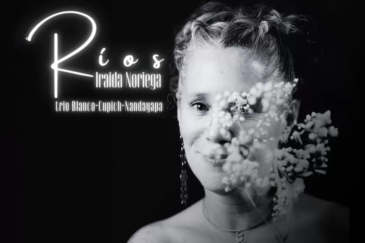 “Ríos”: Un viaje musical al corazón de Iraida Noriega